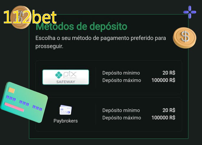 O cassino 112betbet oferece uma grande variedade de métodos de pagamento
