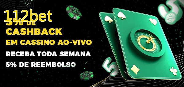 Promoções do cassino ao Vivo 112bet